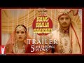 Official Trailer - Bang Baaja Baaraat