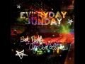 Best Night of Our Lives - Everyday Sunday (Soul ...