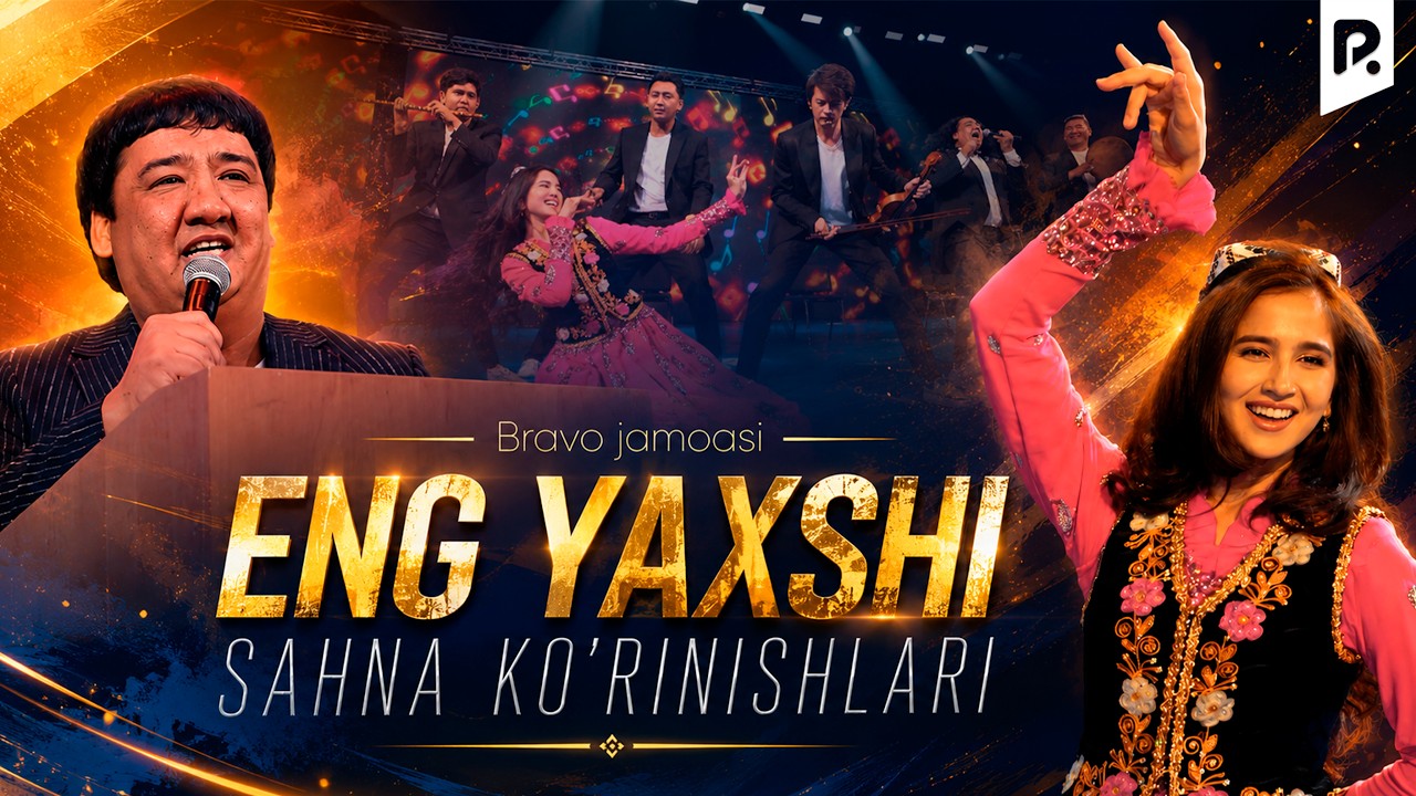 Bravo jamoasi - Eng yaxshi sahna ko‘rinishlari (2024-2025)