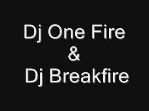 Dj OneFire & Dj Breakfire