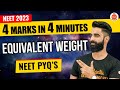 Some Basic Concepts Of Chemistry Class 11 Equivalent Weight NEET 2023 PYQs 4 Marks In 4 Mint
