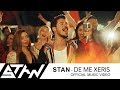STAN - Δε Με Ξέρεις | De Me Xeris (Official Music Video HD)