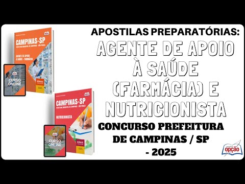 Apostilas Nutricionista e Farmácia - Concurso Prefeitura de Campinas / SP   2025