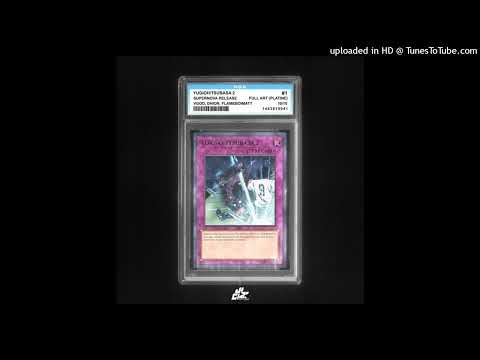 virgingod*, flameboimatt, dhion - YUGIOH/TSUBASA 2 (prod. evie)