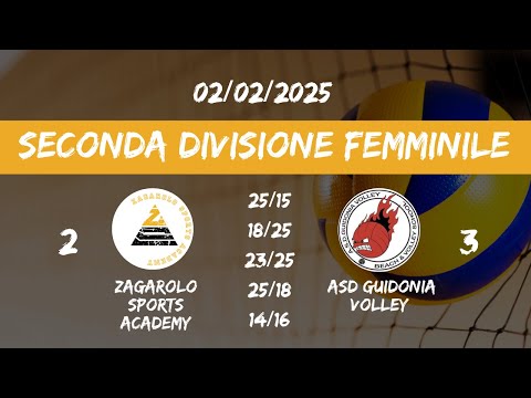 2DIV FEMM. ZAGAROLO SPORTS ACADEMY  - ASD GUIDONIA VOLLEY 2-3 02/02/2025
