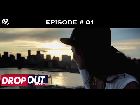 Dropout Pvt Ltd- Full Episode 01 - The hunt for competent dropouts begins!