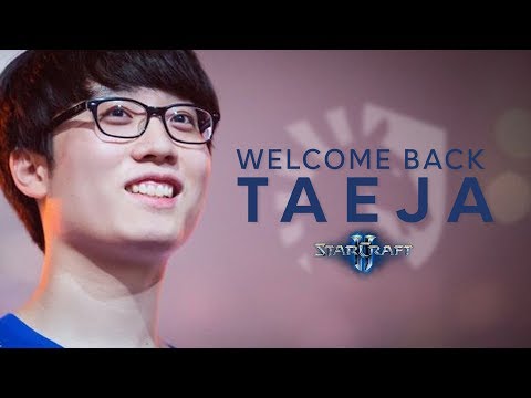 The Terran Prince Returns - Welcome back, Taeja! | Team Liquid Starcraft 2 Announcement