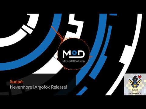 Sunpé - Nevermore [Argofox Release]