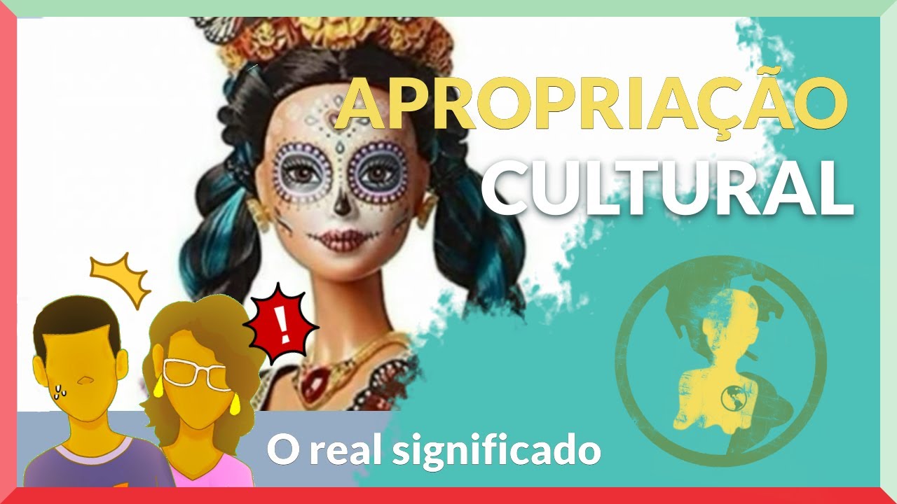 O que é apropriação cultural? | O Mundo em Nós Mesmos