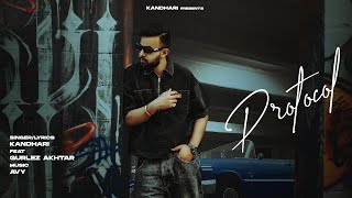 Protocol Kandhari Ft Gurlez Akhtar (Official Lyrical Video) Avy | New Punjabi Song 2025