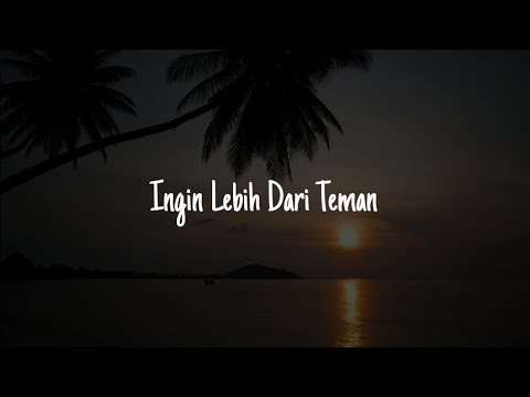 Ingin Lebih Dari Teman | Rasaku Untukmu | Musikalisasi Puisi