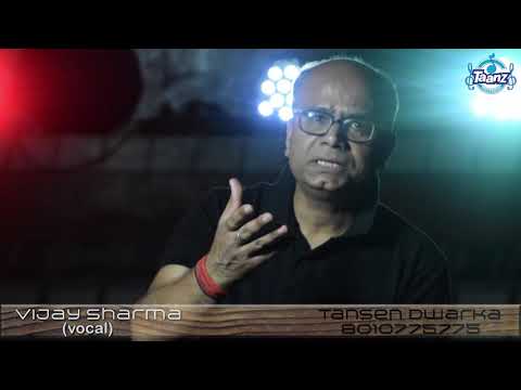 Vijay Sharma O Mere Dil...