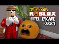 Roblox Hotel Escape OBBY Annoying Ora Roblox Hotel Escape OBBY Annoying Ora