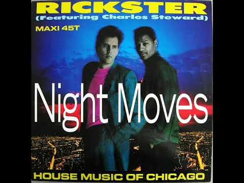 Rickster   Night Moves Night House Mix
