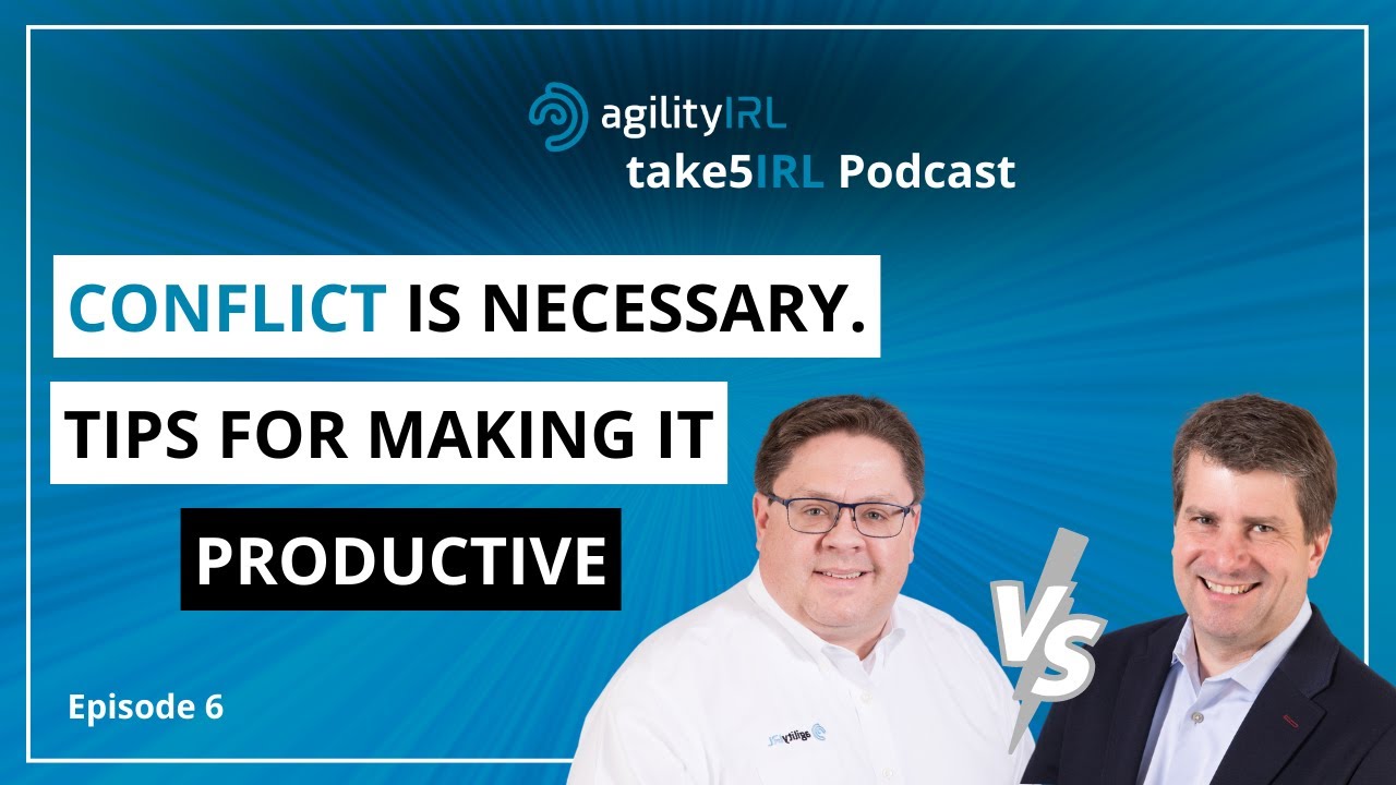 Conflict in Scrum Teams Are NOT Always Bad!