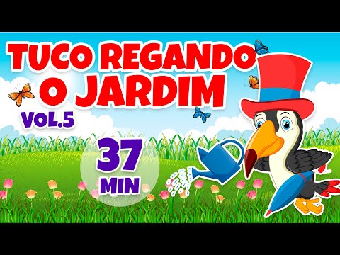Tuco Regando o Jardim Vol. 5 - Giramille 37 min | Desenho Animado Musical