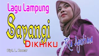 Download lagu Sayangi Dikhiku, Cipt. L. Komar (cover Ria Agustiana) Lagu Lampung 2022 mp3