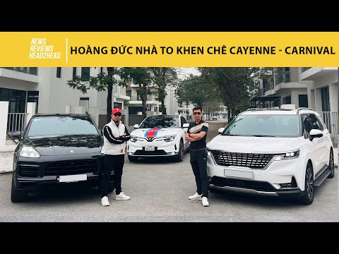 "Ông chủ" kênh Nhà TO khen chê chính xe mình sở hữu - Porsche Cayenne và Kia Carnival |Autodaily