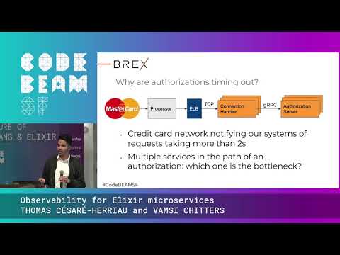 Observability for Elixir microservices - THOMAS CÉSARÉ HERRIAU and VAMSI CHITTERS