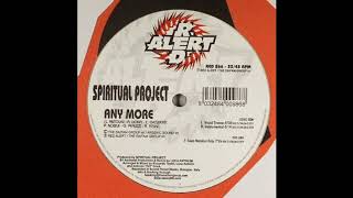 Spiritual Project - Any More (Instrumental) 2005