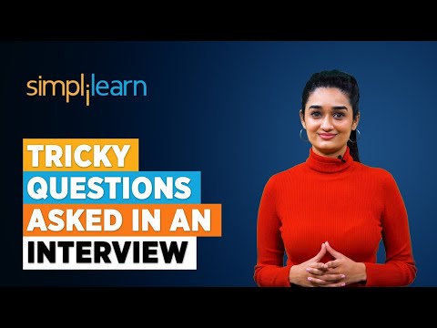 Tricky Questions Asked In An Interview | Smart Tricky Interview Questions And Answers |Simplilearn