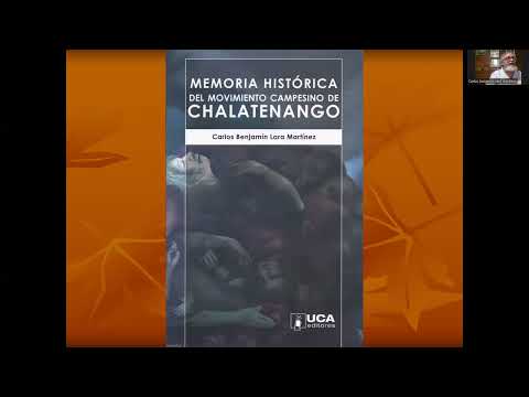 Clase 32 Memoria historicode moviemiento campesino en Chalatenango 1970   2007