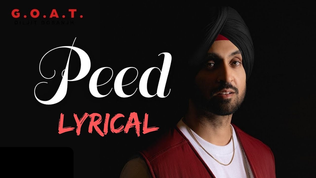 पीड़ Peed Lyrics In Hindi – Diljit Dosanjh
