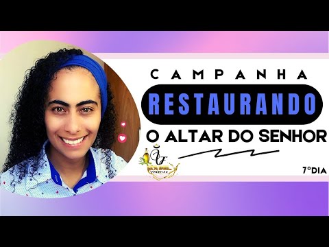 🔴 7 DIAS DE CAMPANHA DE ORAÇÃO RESTAURANDO O ALTAR DO SENHOR - COM IZABEL FERREIRA I 07-10-2022