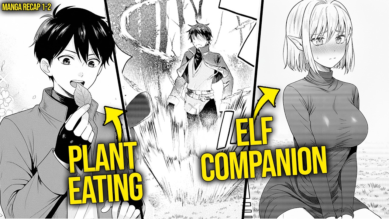 Exiled For His 'Trash' Plant Eater Skill, He Devours Plants To Gain Abilities & Gets Revenge | Manga
