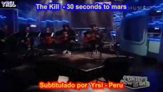 30 seconds to mars - the kill  ( SUBTITULADA ESPAÑOL INGLES )