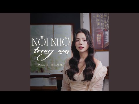 Nỗi nhớ trong mưa - Hương Ly