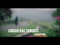 Jangan Kau Tanggisi Aulia Big Band
