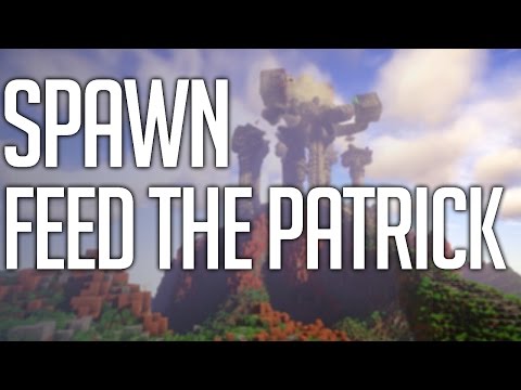 Spawn Feed The Patrick V