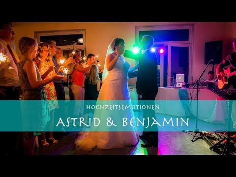 Hochzeitsemotionen - Astrid & Benjamin