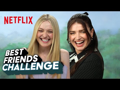 afbeelding Dakota Fanning & Eve Hewson's BFF Challenge
