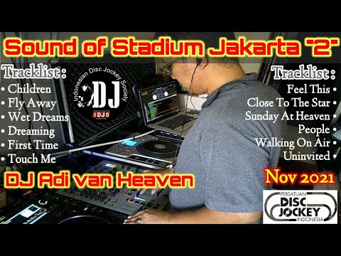 Sound of Stadium - Part 2 | Mixed set by Adi van Heaven - November 2021 #stadiumjakarta