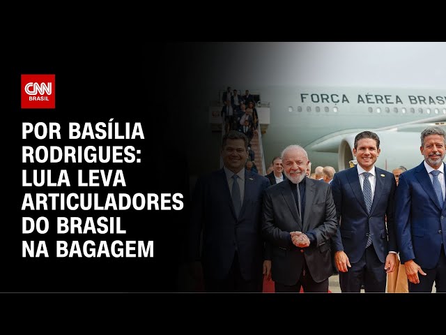 Análise: Lula leva articuladores do Brasil na bagagem | LIVE CNN