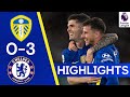Leeds United 0-3 Chelsea | Mount, Pulisic & Lukaku Secure Away Points! | Highlights