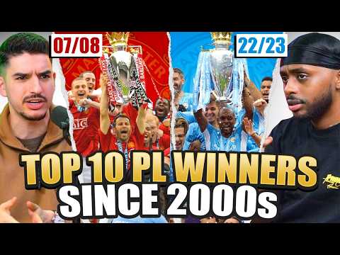 DEBATE: Our TOP 10 PL Winning Sides Since 2000!