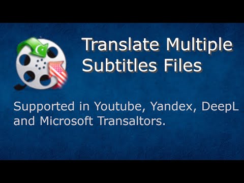 Subtitles Translation - Multiple Languages