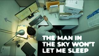 Download lagu The Man In The Sky Won't Let Me Sleep | Short Film mp3