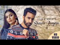 Sanwle Rangeya 2 - Sukh Brar ( Official Video ) Latest Romantic Song 2021
