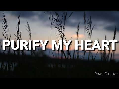 PURIFY MY HEART | Praise & Worship Song lyric video