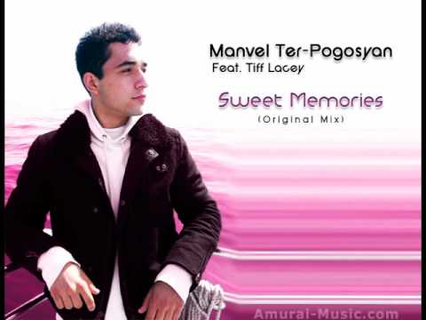 Manvel Ter-Pogosyan feat Tiff Lacey - Sweet Memories (Original Mix)