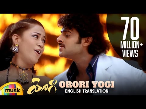 Orori Yogi Video Song With English Translation | Prabhas | Yogi Movie | Mumaith Khan | Nayanthara