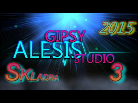 GIPSY ALESIS 2015 - SKLADBA 3