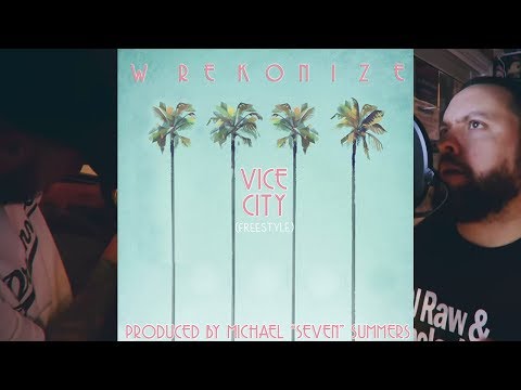 Wrekonize - Vice City (Freestyle) (Prod. by Michael "Seven" Summers)