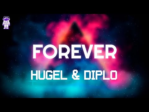 HUGEL, Diplo, Malou, Yuna - Forever // Lyrics