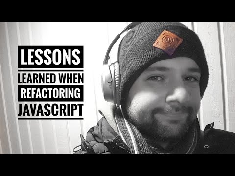 Lessons learned when refactoring Javascript