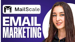 How to Use Mailscale | Step-by-Step Guide to Send Campaigns & Automations
